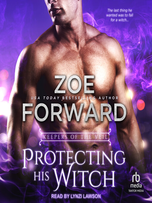 Title details for Protecting His Witch by Zoe Forward - Available